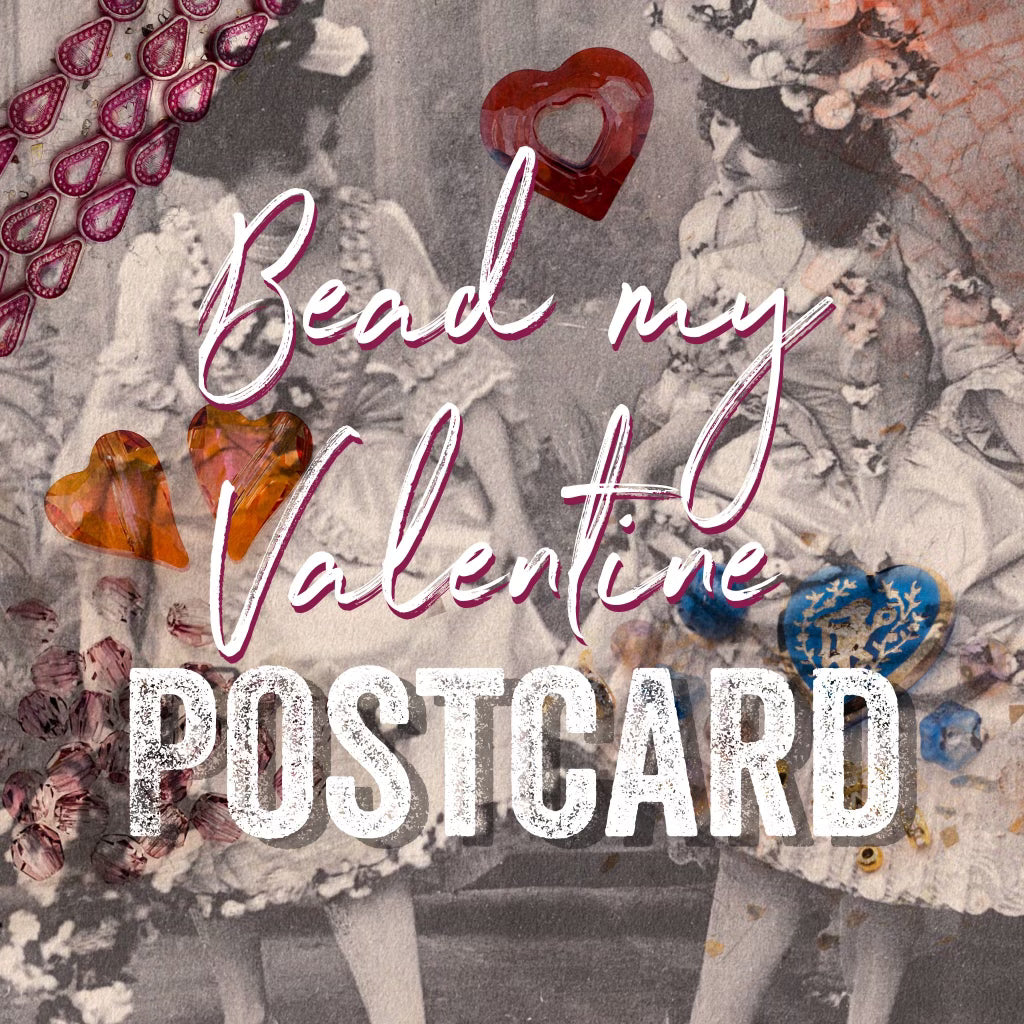 Bead My Valentine Postcard