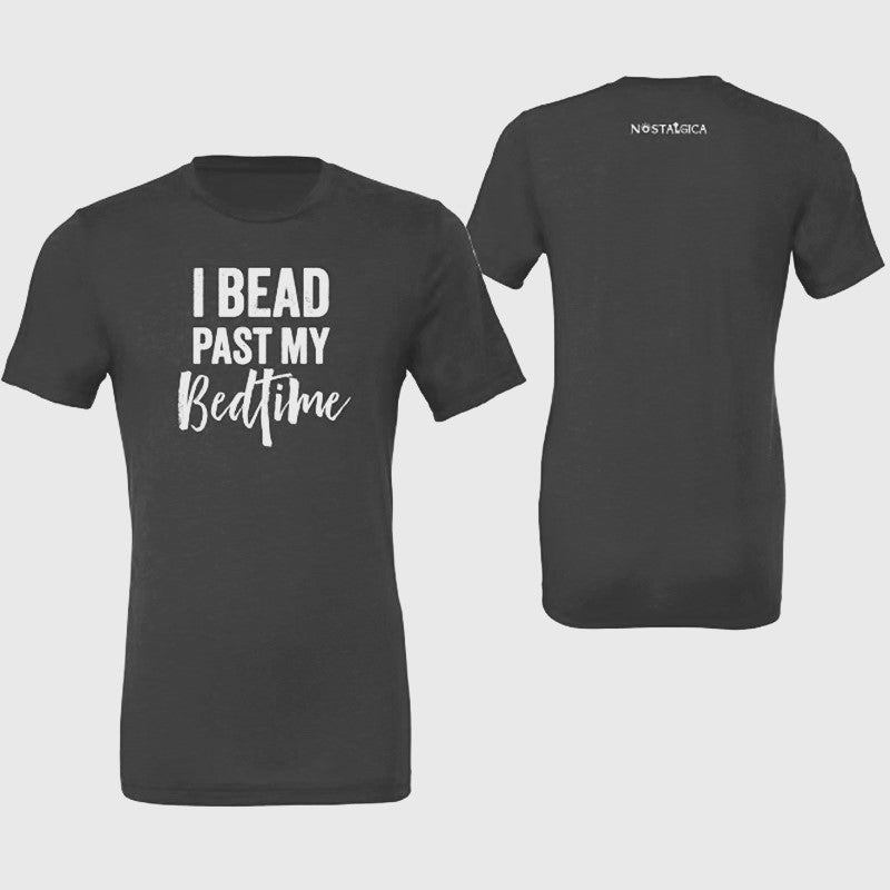Size 2XL - Charcoal - Bead Past My Bedtime - Short Sleeve