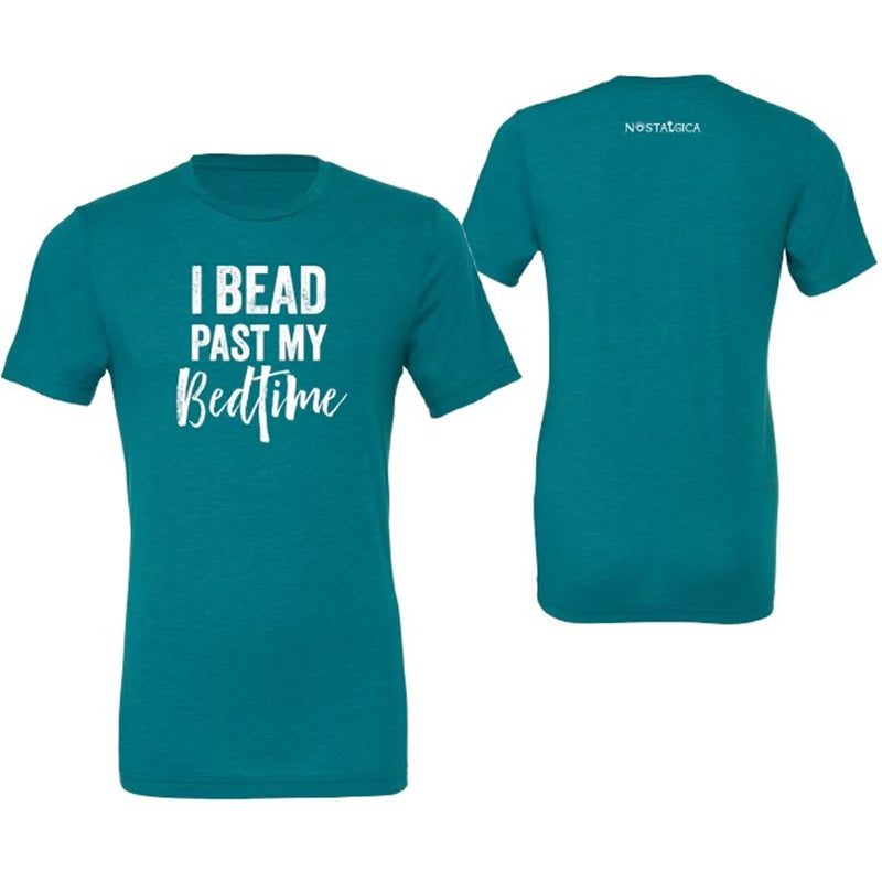 Size S - Turquoise - Bead Past My Bedtime - Short Sleeve