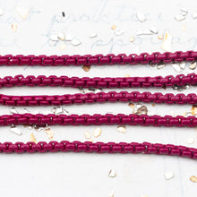 Load image into Gallery viewer, 2.5mm Fuchsia Painted Brass Venetian Box Chain - 1 Foot
