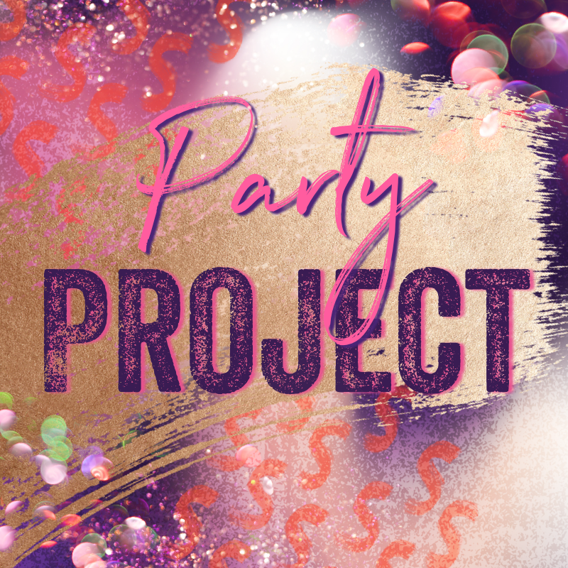 November 25th Party Project