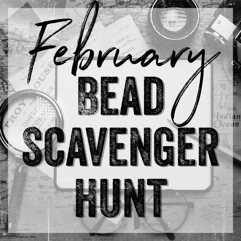 February 23rd Bead Scavenger Hunt