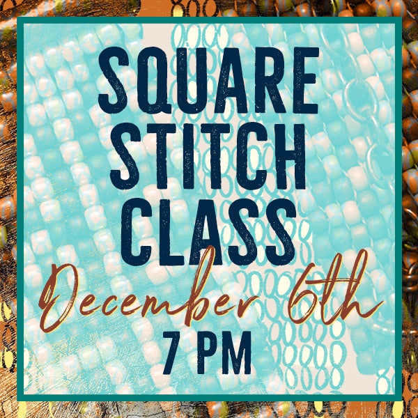 Square Stitch Class - Dec. 6th